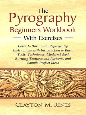 cover image of The Pyrography Beginners Workbook with Exercises